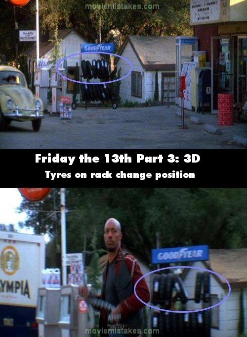 Phim Friday the 13th Part 3: 3D, cảnh bên ngoài cửa hành tạp hóa, số lượng và vị trí của những chiếc lốp xe treo trên giá đã được thay đổi
